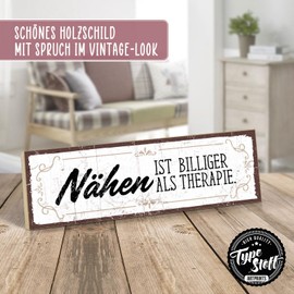 TypeStoff HS-00566 Wooden Sign with Saying - Sewing is Cheaper Than Therapy - Vintage Look with Quote as Gift and Decoration