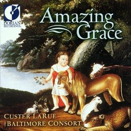 Amazing Grace (Baltimore Consort)