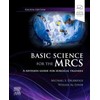 Basic Science for the MRCS: A revision guide for surgical