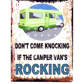 mall DONT COME KNOCKING IF THE CAMPERVAN ROCKING FUNNY METAL SIGN 15x20cm RETRO VINTAGE STYLE coffee shop kitchen bar pub wall art office games room holiday home camper van