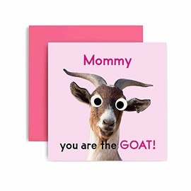 Huxters Birthday Cards for Women – You're the GOAT Mommy Happy Birthday Card for Birthday, Mother’s Day – Mommy Birthday Card with Lovely Pink Envelope – Funny Birthday Card (Mommy)