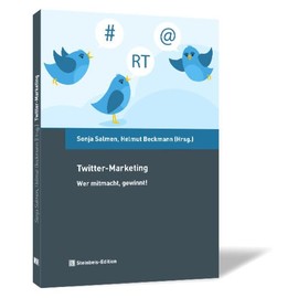 Twitter-Marketing. Wer mitmacht, gewinnt!