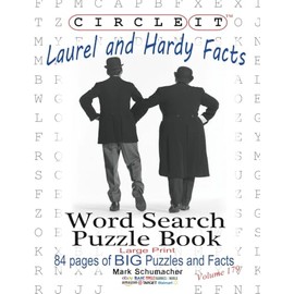 Circle It, Laurel and Hardy Facts, Word Search, Puzzle Book