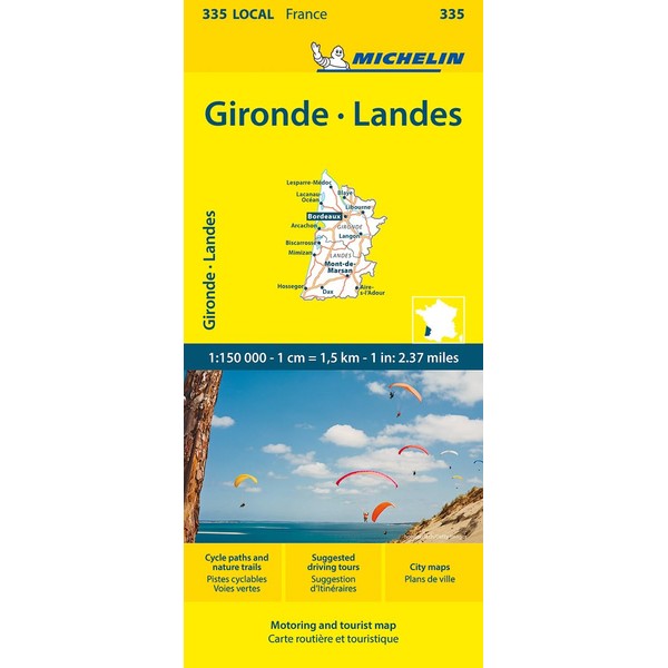 Gironde, Landes - Michelin Local Map 335: Straßen- und Tourismuskarte