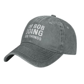 Im Bob Doing Bob Things Hat for Men Dad Hats Vintage Hat Gray