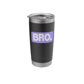 Light Purple Bro Funny Bro Mom Slang Teen Violet Purple Stainless Steel Insulated Tumbler