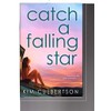 Catch a Falling Star