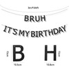 Bruh It's My Birthday Banner, Black Giltter birthday Banners for