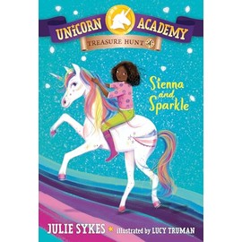 Unicorn Academy Treasure Hunt #4: Sienna and Sparkle