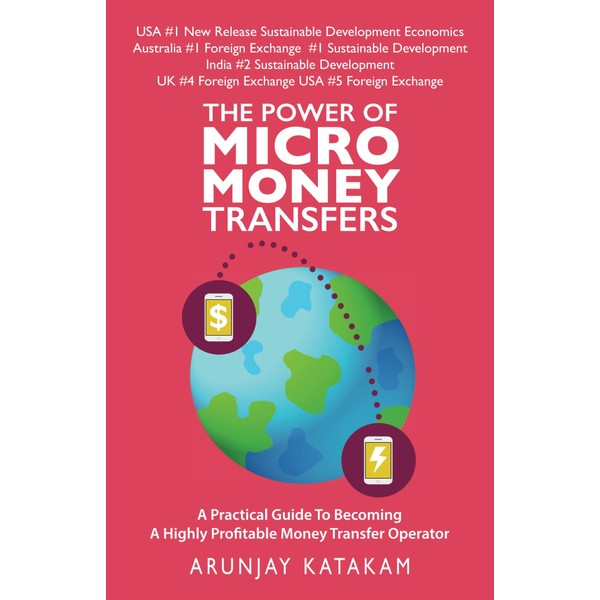 The Power of Micro Money Transfers: A practical guide to