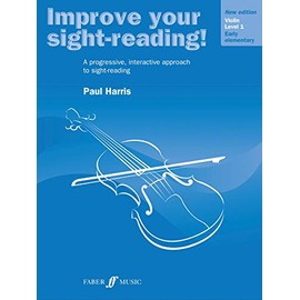 Improve Your Sight-reading! Violin, Level 1: A Progressive, Interactive Approach to Sight-reading (Faber Edition: Improve Your Sight-Reading)