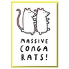 Massive Conga Rats! Funny Congratulations Card