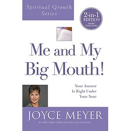 Me and My Big Mouth! (Spiritual Growth Series)