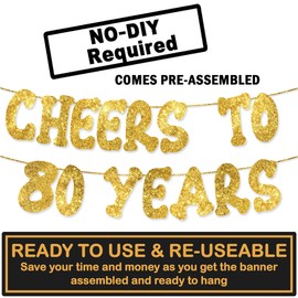 Cheers to 80 Years - Happy 80th Birthday Party Glitter Banner - 80th Birthday Party Decorations and Supplies - 80th Wedding Anniversary Decorations, Pre-strung - No DIY required