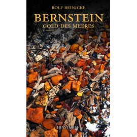 Bernstein: Gold des Meeres