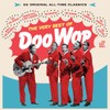 The Very Best Of Doo Wop (55 All-Time Classics!!)