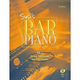 Susis Bar Piano Band 2 – Swing, Evergreens et Pop Pince à billets de Classics dans mittelschwerer Traitement pour les Pianiste – PIANO exigeants avec cœur Note colorée
