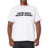 Your Next Sugar Daddy T-Shirt