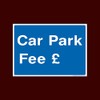 Car Park Fee £ Plastic Sign with double sided fixing