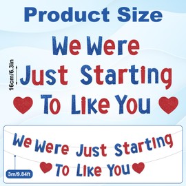 Pre-Threaded We Were Just Starting to Like You Banner, Hanging Glitter Banner Farewell Party Decorations Retirement Banner for Goodbye Going Away (Blue and Red)