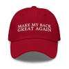 Make My Back Great Again Dad Hat - Funny Back
