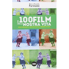 I 100 film della nostra vita