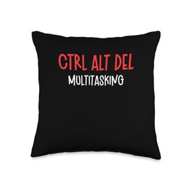 Life is Better Designs Funny ctrl alt del Multitasking Computer Fun Delete Throw Pillow, 16x16, Multicolor