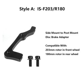 Disc Brake Adapter for Mountain Bike, Post/Side Mount Adapters for 160/180 /203/140 mm Disc Brake Rotor Front Rear Mounting (IS-F203/R180)