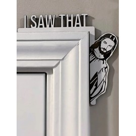 Creative Door Corner Decor, Wood Funny Door Sign Jesus I Saw That, Bless This Home Wall Decor, Frame Corner Decoration for Mirror Cabinet Drawer Furniture (8.5 x 7.8inch, Right)