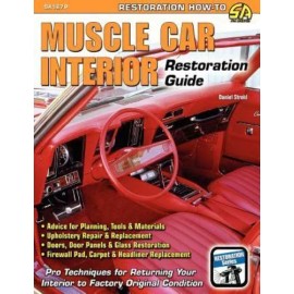 SA167P How To Muscle Car Interior Restoration Guide Upholstery Repair Replacment