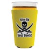 Give Up Your Booty Pint Glass Coolie Yellow