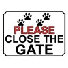 SHAWPRINT PLEASE CLOSE THE GATE METAL SIGN PAW THEME 150MM X 115MM (106H1S)