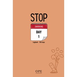 OPE Collection - Stop Smoking | Logbook 100 Days: Format A5 – 100 Pages