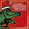 Genuine Houserockin' Christmas
