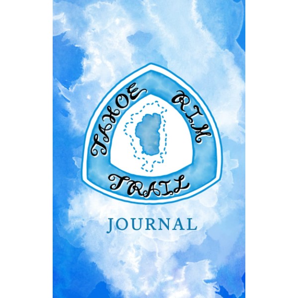 Tahoe Rim Trail Journal: Through Hike Log & Journaling of