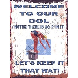 TRACY'S SIGNS small WELCOME TO OUR OOL FUNNY METAL SIGN RETRO VINTAGE STYLE coffee shop kitchen bar pub wall art office games room hot tub swimming pool sauna
