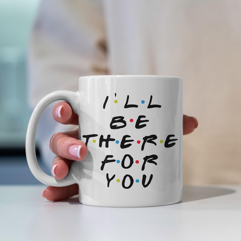 Taza divertida con texto en inglés «I 'll Be There