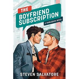 The Boyfriend Subscription: A Spicy Fake Dating MM Pretty Woman Romance