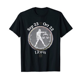 LIBRA ZODIAC STAR SIGN, SEP 23 - OCT 22, PERSONALITY TRAITS T-Shirt