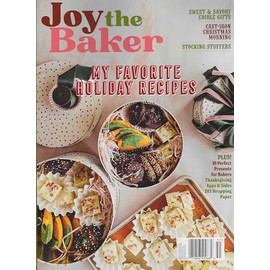 Joy the Baker magazine My Favorite Holiday Recipes 2024