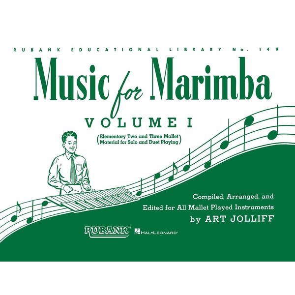 Music for Marimba - Volume I: Elementary 2- and 3-Mallet