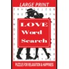 Love Word Search: LOVE WORD SEARCH PUZZLE BOOK FOR MARRIGE