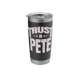 Las Vegas TRUST IN PETE. In Pete We Trust Stainless Steel Insulated Tumbler