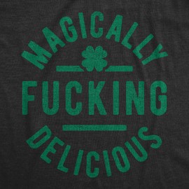 Crazy Dog T-Shirts Womens Magically F*cking Delicious T Shirt Funny Saint Patricks Day St Patty Tee Funny T Shirts Saint Patrick's Day Tops for Women Women's Novelty Tees Black - XL