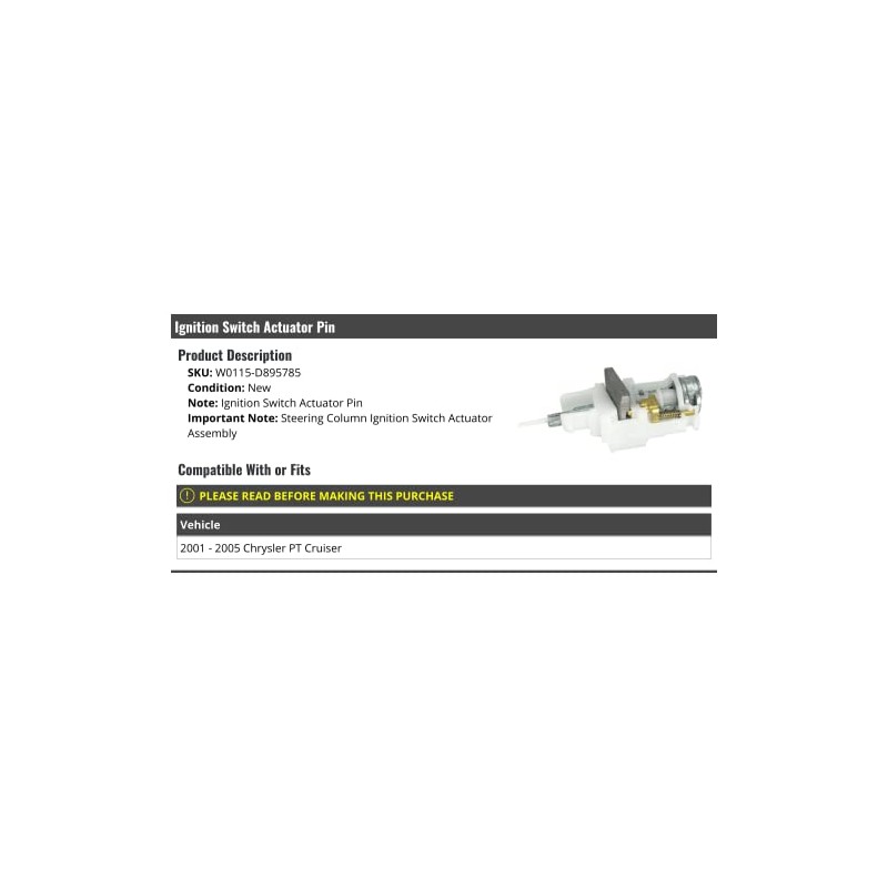 Steering Column Ignition Switch Actuator Pin Assembly - Compatible with