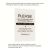 Please use the provided wipes for makeup removal signs,Great reminder