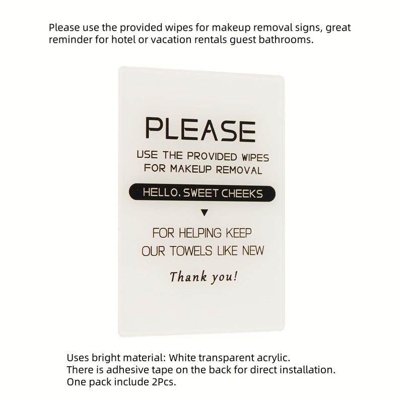 Please use the provided wipes for makeup removal signs,Great reminder