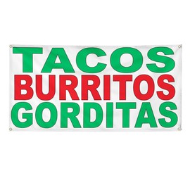 Vinyl Banner Multiple Sizes Tacos Burritos Gorditas Green Red Food Bar Restaurant Truck Food & Beverage Outdoor Weatherproof Industrial Yard Signs 10 Grommets 60x144Inches