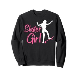 Skateboarding Design For Girls Women Skateboard Skateboarder Sweatshirt
