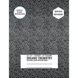 Organic Chemistry Hexagonal Graph Paper Notebook: Large 8.5" x 11", 110 pages - Hexagon Graph Paper notebook | Stylish Black Cover | Arthur Smile Notebooks